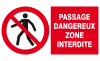 Panneau passage dangereux zone interdite 330x200mm